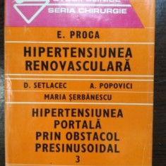 Hipertensiunea renovasculara. Hipertensiunea portala prin obstacol presinusoidal - E. Proca, D. Setlacec