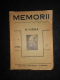 Nicolae Iorga - Memorii volumul 5 (1931, prima editie)