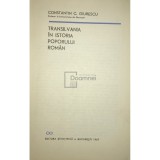 Constantin C. Giurescu - Transilvania in istoria poporului roman (Editia: 1967)