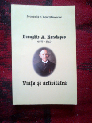 a1 PANAGHIS A. HAROKOPOS ( 1835 - 1911 ) VIATA SI ACTIVITATEA- E. GEORGITSOYANNI foto