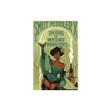 Smut Peddler X: Ten Years of Impeccable Pornoglyphics