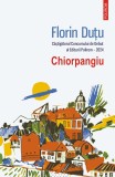 Chiorpangiu - Florin Dutu - Polirom