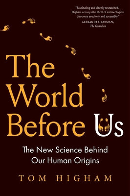 The World Before Us: The New Science Behind Our Human Origins foto