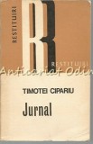 Cumpara ieftin Jurnal - Timotei Cipariu