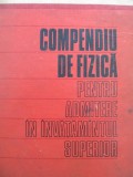 Compendiu de fizica pentru admitere in invatamantul superior - Ion Bunget , Lucian Burlacu , ...