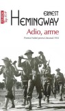Adio, arme - Paperback brosat - Ernest Hemingway - Polirom