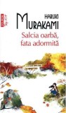 Salcia oarba fata adormita - Polirom