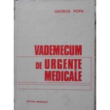 VADEMECUM DE URGENTE MEDICALE-GEORGE POPA-181453