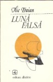 Cumpara ieftin Luna falsa - Ilie Traian