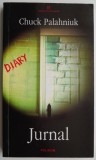 Jurnal - Chuck Palahniuk - Roman