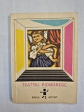Teatru pionieresc (volumul 2) - Ed. Ion Creangă (1983), Colecția Micul Actor - STARE BUNĂ