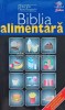 Biblia Alimentara - Gheorghe Mencinicopschi, 2007, Litera, 111 pagini, Brosata, Stare Foarte Buna