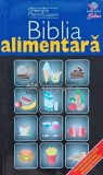 Cumpara ieftin Biblia Alimentara - Gheorghe Mencinicopschi, 2007, Litera, 111 pagini, Brosata, Stare Foarte Buna