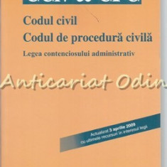 Codul Civil. Codul De Procedura Civila - Legea Contenciosului Administrativ