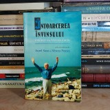 AUREL SASU - INTOARCEREA INVINSULUI : INTALNIRI CU MIRCEA ZACIU , CLUJ , 2011 *