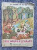 VINE MOSUL PE CARARE de CONSTANTIN CLISU, 1983 , 77 pag, 1977