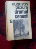 A7 DRUMUL CENUSII - AUGUSTIN BUZURA