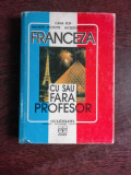 FRANCEZA CU SAU FARA PROFESOR - LILIANA POP