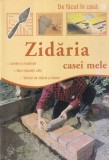 Zidaria casei mele. Utilizarea cimentului si a caramizilor fara teama de a