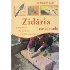 Zidaria casei mele. Utilizarea cimentului si a caramizilor fara teama de a