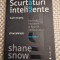 Scurtaturi inteligente Shane Snow