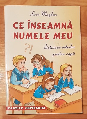 Ce inseamna numele meu de Leon Magdan foto