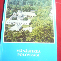 Arhimandritul Veniamin Micle - Manastirea Polovragi -Ed.Mitropolia Olteniei 1987