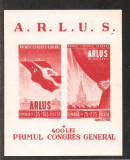 RO 1945, LP.172 - Primul Congres General ARLUS, colita nedantelata, MNH, Nestampilat