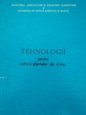Tehnologii pentru cultura plantelor de camp (Editia: 1976) foto
