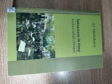 Al. Sandulescu (autograf) - Intoarcere in timp. Memorialisti romani (Editura Muzeul National al Literaturii Romane, 2008)