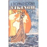 VIKINGII IN ISTORIE-F. DONALD, I. OGAN-125577