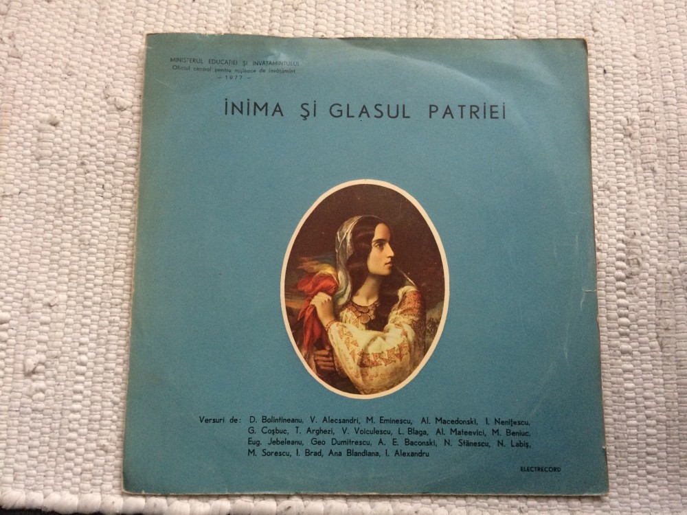 Inima si glasul patriei versuri poezii recita actori disc vinyl lp C.S.  0116, VINIL, electrecord | Okazii.ro