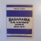 BASARABIA SUB STAPANIRE TARISTA (1812 - 1917) de NICOLAE CIACHIR , 1992