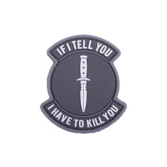 *Patch &quot;If I Tell You I Have To Kill You&quot; 3D [GFC TACTICAL]