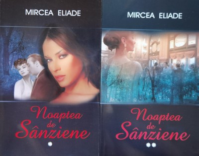 Noaptea De Sanziene Vol. 1-2 - Mircea Eliade ,560482 foto