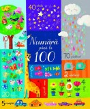 Număra p&acirc;nă la 100 - Paperback brosat - Usborne books - Univers Enciclopedic
