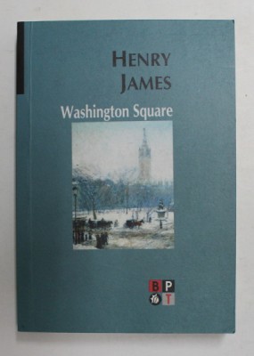 WASHINGTON SQUARE de HENRY JAMES , 2006 foto