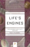 Life&#039;s Engines: How Microbes Made Earth Habitable