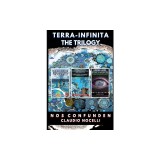 Terra-Infinita, the Trilogy