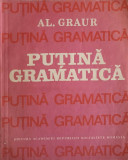 PUTINA GRAMATICA-ALEXANDRU GRAUR