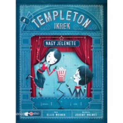 A Templeton ikrek nagy jelenete - Ellis Weiner foto