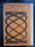 Metoda drumului critic - A. Kaufmann, G. Desbazeille (seria Bazele matematice ale cercetării operaționale)