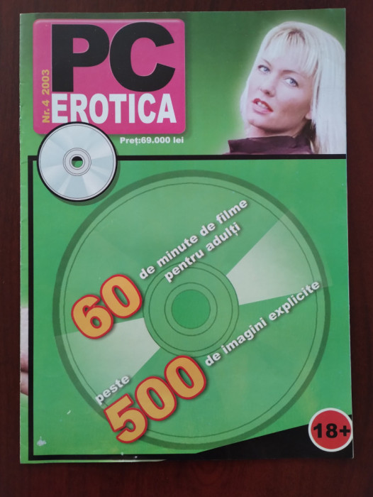 PC Erotica - Numărul 4 din 2003 - conține CD filme adulți și imagini explicite