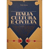 George Lazarescu - Italia cultura e civilta (Editia: 1980)
