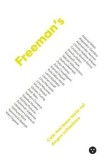 Cumpara ieftin Freeman&rsquo;s. Cele mai bune texte noi despre schimbare/John Freeman, Black Button Books