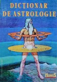 Cumpara ieftin Dictionar de Astrologie 1996 Libripress Brosat 320 pagini Romana 15x22cm