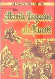 DIN MARILE LEGENDE ALE LUMII-ALEXANDRU MITRU-357108