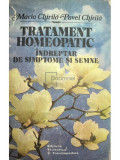 Maria Chirilă - Tratament homeopatic (editia 1987)