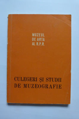 MUZEUL NATIONAL DE ARTA, CULEGERI SI STUDII DE MUZEOGRAFIE, BUCURESTI, 1959-60 foto