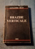 Brazde verticale Alexandru Brad cu autograf